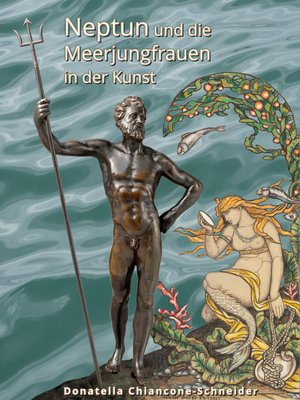 cover image of Neptun und die Meerjungfrauen in der Kunst